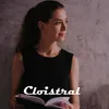 About Cloistral Song