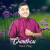 About Chanthou Song