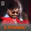 About A Pithabali Song