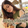 About BUNGA SITAKKE Song