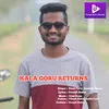 Kala Goru Returns