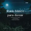 About Quedarse dormido ruido blanco Sueño profundo 1 Song