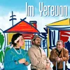 About Im Yerevan Song