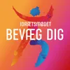 About Bevæg Dig Song