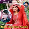 About Zahar Purgo Nas-Nas Me Song