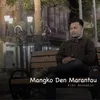 Mangko Den Marantau