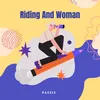 Riding And Woman