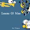 About Lessons Of Mine Song