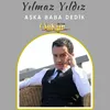 About Aşka Baba Dedik Song