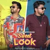 About Sweet Look Song