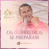 Os Guerreiros Se Preparam Harpa Cristã Em Casa