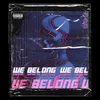 About We Belong Song