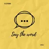 Say The Word