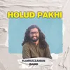 About Holud Pakhi Song