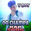 About Oo Champa Rap Song Song