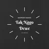 About Tak Nggo Dewe Mawoot Music Live Song