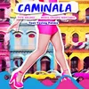 Caminala Radio Edit