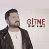 About Gitme Song