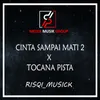 About CINTA SAMPAI MATI 2 / Tocana Pista Remix Song