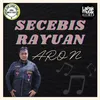 About Secebis Rayuan Song