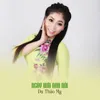 About Ngày Xưa Anh Nói Song