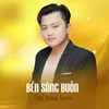 Bến Sông Buồn