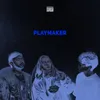 About PLAYMAKER Song