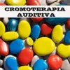 Cromoterapia Auditiva