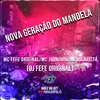 About NOVA GERAÇÂO DO MANDELA Song