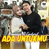 About Ada Untukmu Song