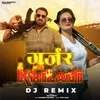 Gujjar Khiladi Dj Remix