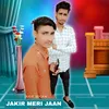 About Jakir Meri Jaan Song