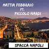 Spacca Napoli