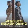 Mencintai Kekasih Orang