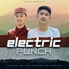 About Electric Punch Song