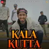 About Kala Kutta Song