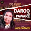 About Daroo De Paware Song