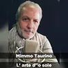About L' arte d''o sole Song