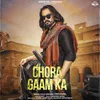 About Chora Gaam Ka Song