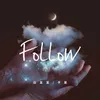 Follow