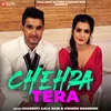 About Chehra Tera Song