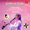 About Wheels of Raaga - Bhimpalas Celebrating "Womenhood" in Music Song