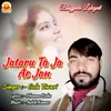 About JATARU TA JA AE JAN Song