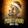 About Pergaminho Song