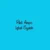 About Padi Ampo Song