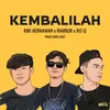 About Kembalilah Song