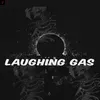 About Laughing Gas Song