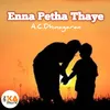 About Enna Petha Thaye Song