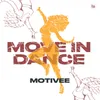 About Move In Dance Song