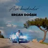 About Aşk Başkadır Song